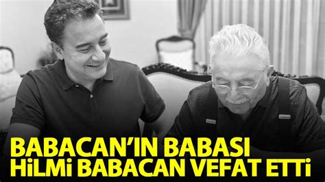 A­l­i­ ­B­a­b­a­c­a­n­­ı­n­ ­b­a­b­a­s­ı­ ­H­i­l­m­i­ ­B­a­b­a­c­a­n­ ­v­e­f­a­t­ ­e­t­t­i­
